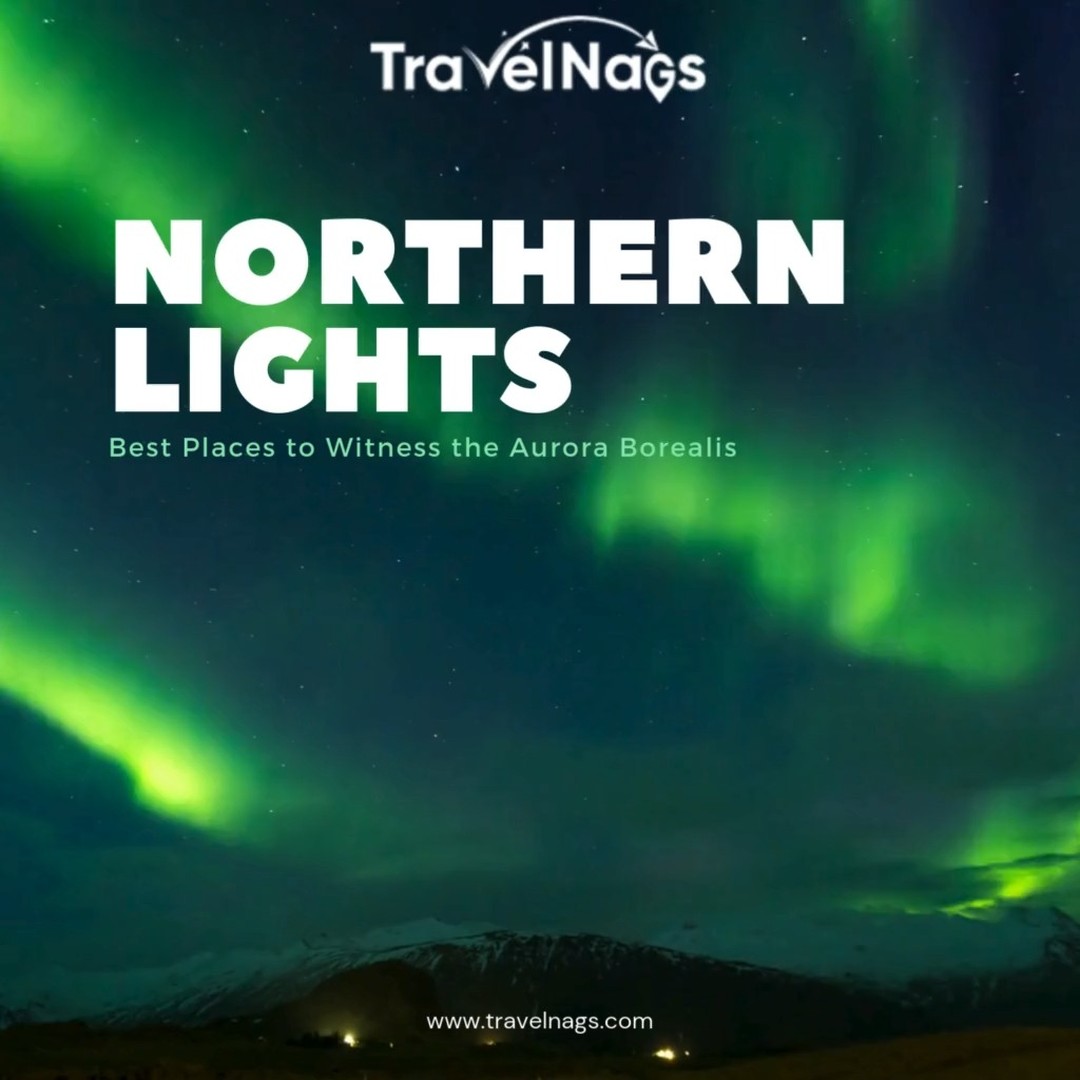 Northern Lights Alert! âœ¨ Discover the top des...